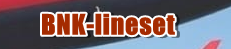 BNK-Lineset  